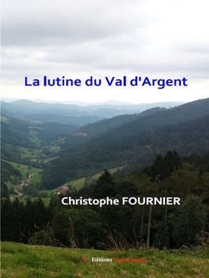 cover image of La Lutine du Val d'Argent